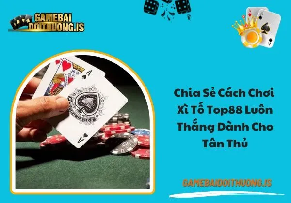 Xì Tố Top88